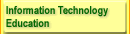 Information Technology Education