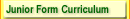 Junior Form Curriculum