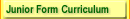 Junior Form Curriculum