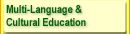 Multi-Language & Cultural Education