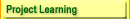 Project Learning